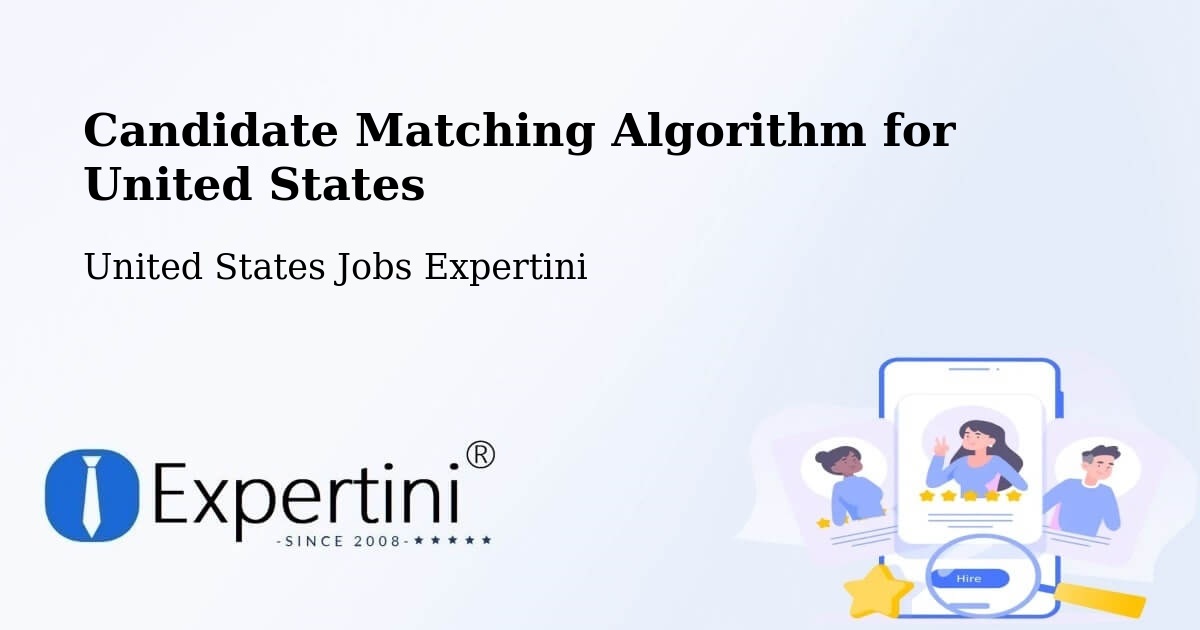 Candidate Matching Algorithm Overview – Gloucester - United States Jobs Expertini
