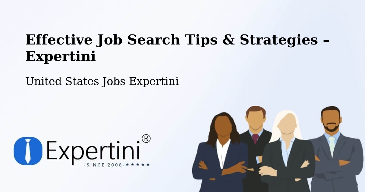 Job Search Tips & Strategies for Job Seekers – Gloucester - Gloucester, United States Jobs Expertini