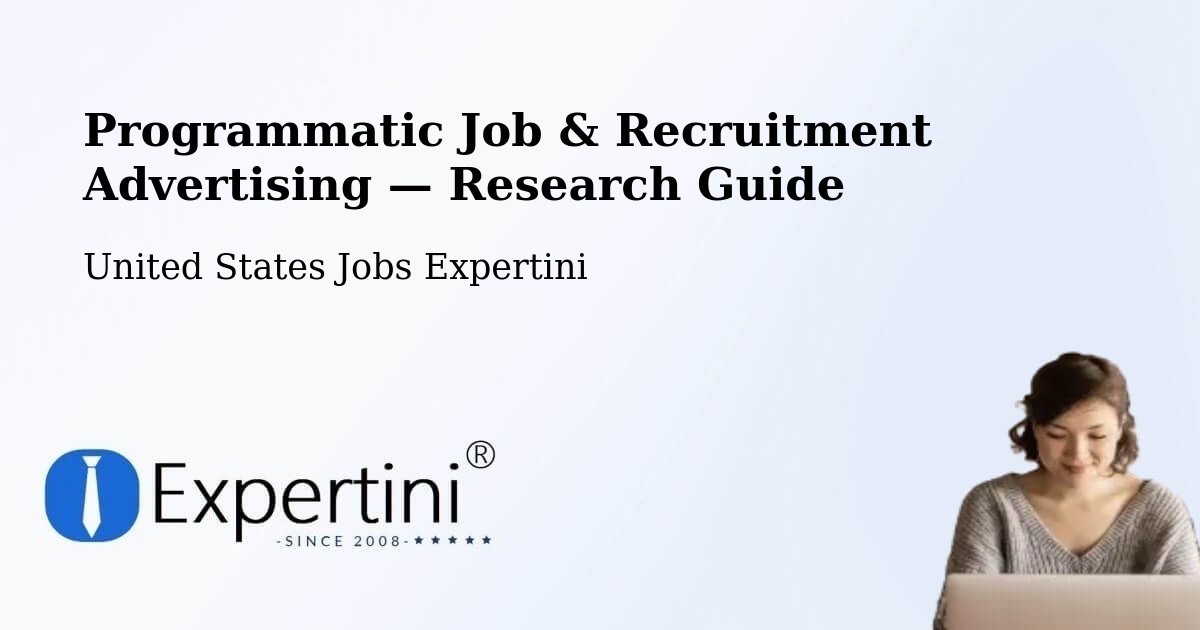 Programmatic Job & Recruitment Advertising — Research Guide – Gloucester